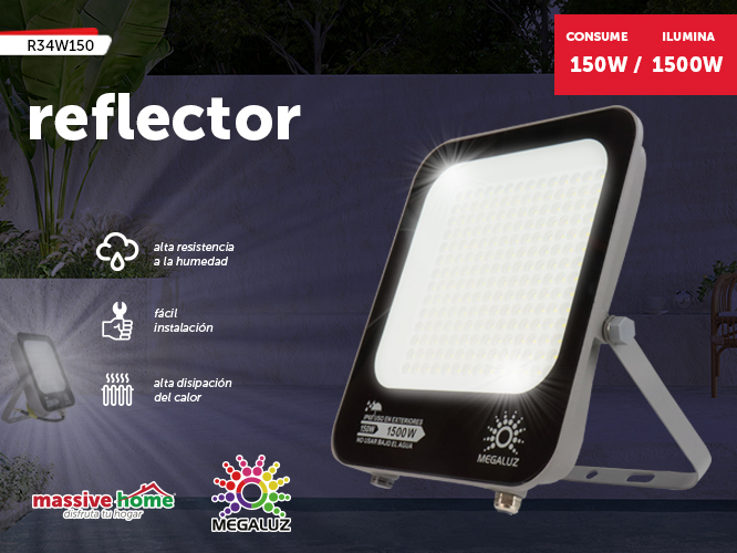 (R34W150) REFLECTOR 150W MEGALUZ