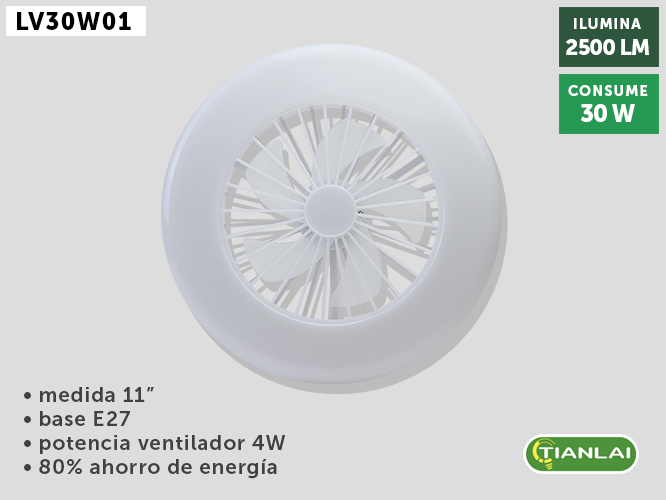 (LV30W01) LAMPARA CON  VENTILADOR 30W TIANLAI 