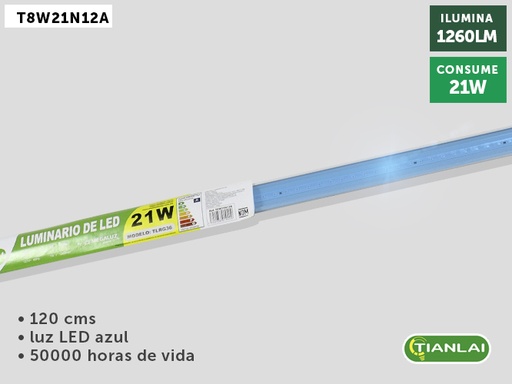 [T8W21N12A] (T8W21N12A) TUBO LED  AZUL 21W TIANLAI